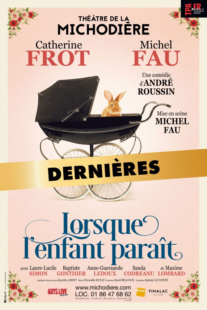 Affiche Lorsque l'enfant parait dernières